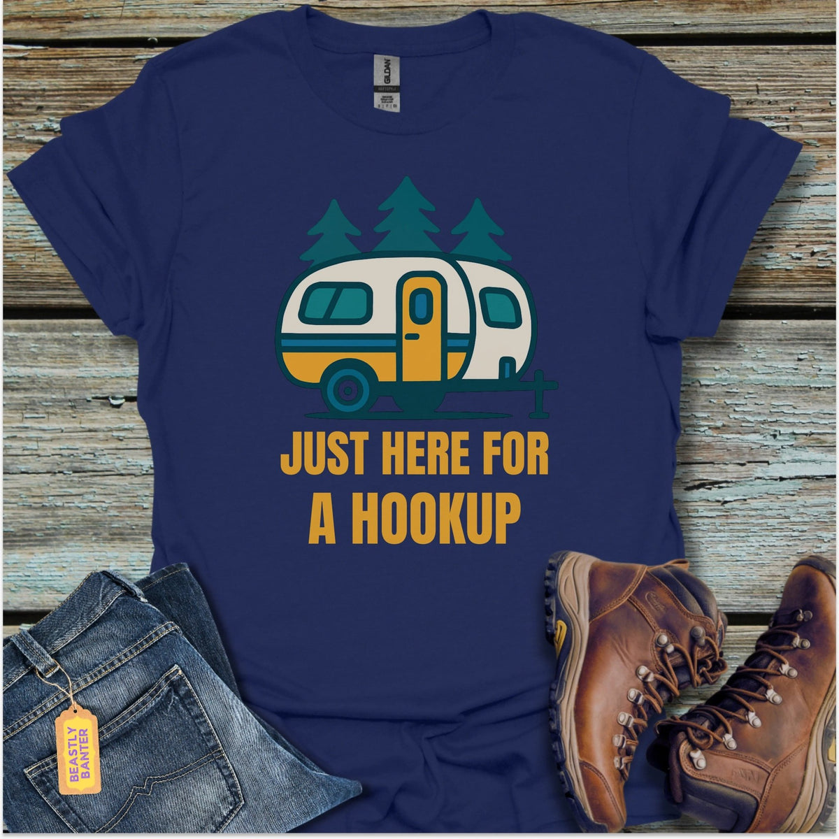 Just Here For A Hookup T-Shirt - Beastly Banter