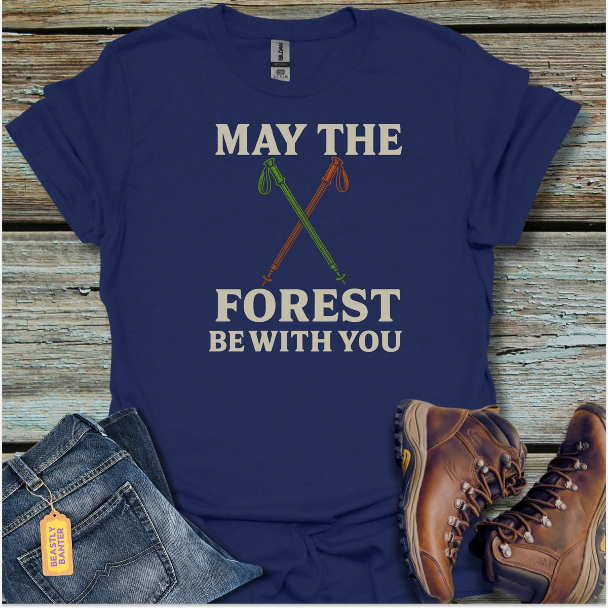 May The Forest Be With You T-Shirt - Beastly Banter