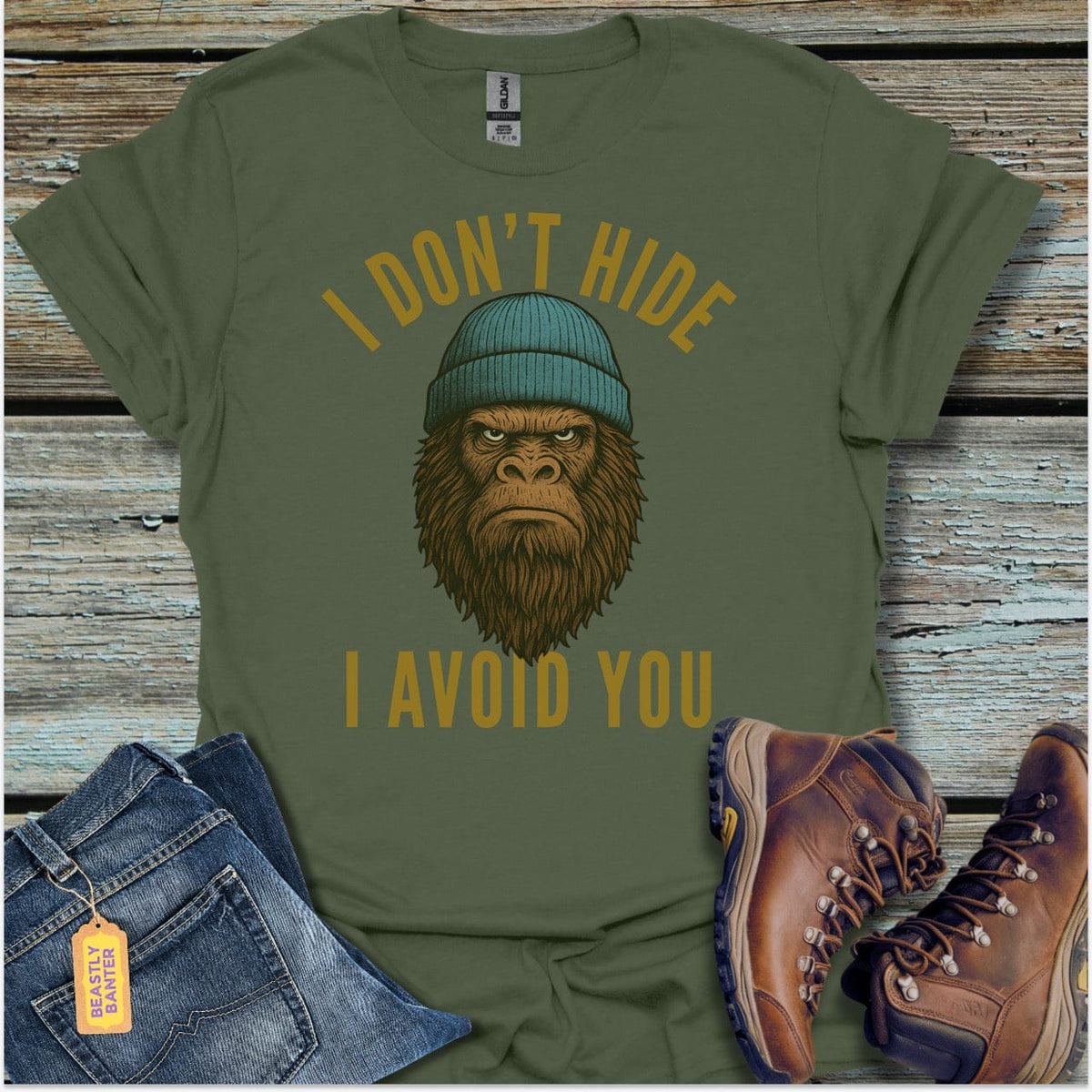 I Don’t Hide BigfootT-Shirt - Beastly Banter