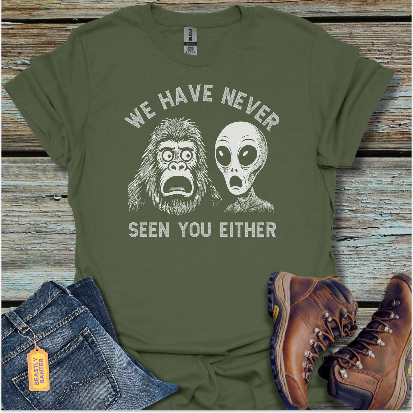 We Have Never Seen You Bigfoot T-Shirt