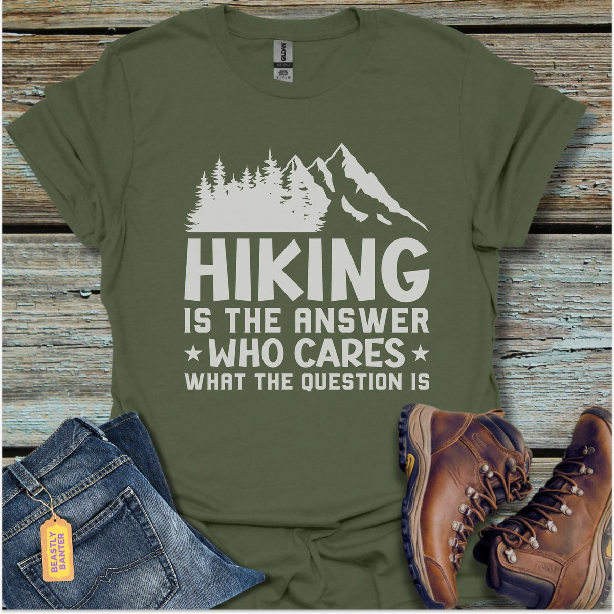 Hiking Is The Answer T-Shirt - Beastly Banter