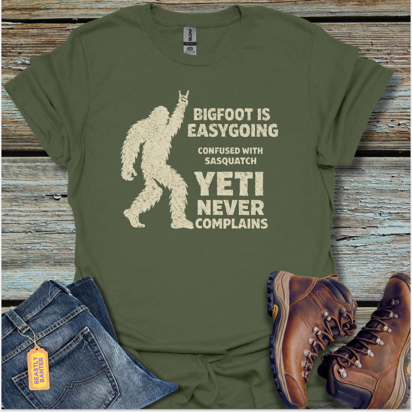 Bigfoot Is Easygoing T-Shirt - Beastly Banter