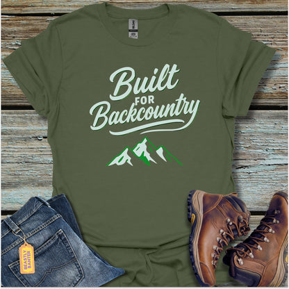 Built For Backcountry Hiking T-Shirt