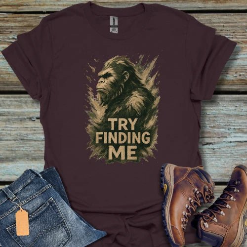 Bigfoot Try Finding Me light T-Shirt - Beastly Banter