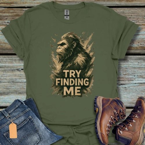 Bigfoot Try Finding Me light T-Shirt - Beastly Banter