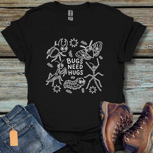 Bugs Need Hugs T-Shirt - Beastly Banter