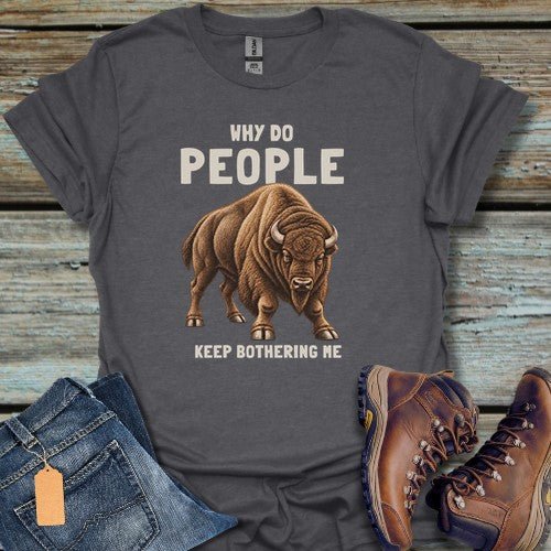 Don’t Bother Me T-Shirt - Beastly Banter