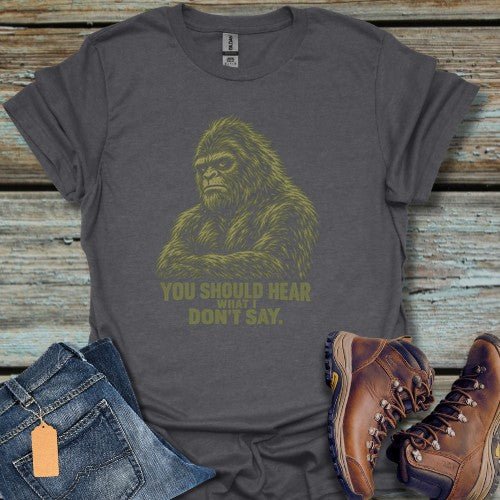 You Should Hear T-Shirt - Beastly Banter