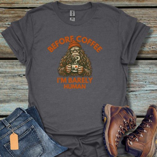 Before Coffee T-Shirt - Beastly Banter