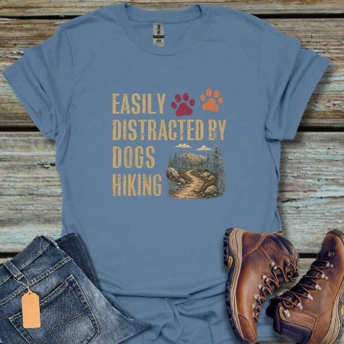 Distracted By Dogs Hiking T‑Shirt - Beastly Banter