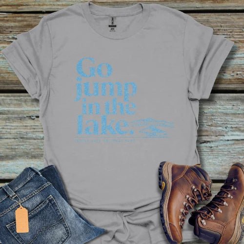 Go Jump in Crater Lake T-Shirt - Beastly Banter