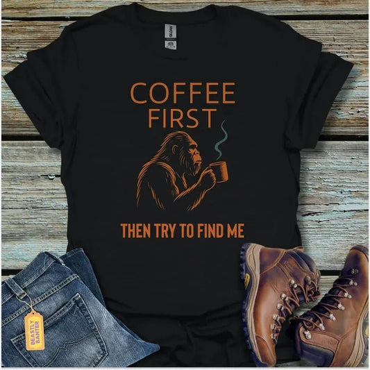 Coffee First Bigfoot T-Shirt - Beastly Banter