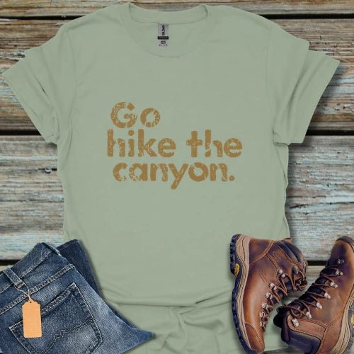 Hike A Canyon T-Shirt - Beastly Banter