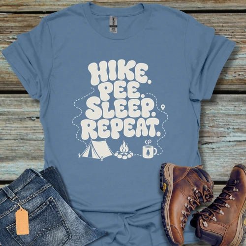 Hike Pee Sleep Repeat T-Shirt - Beastly Banter