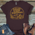 I Came I Saw I Sat Down T-Shirt - Beastly Banter