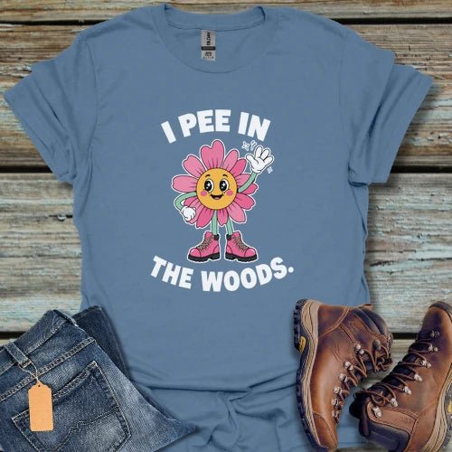I Pee in the Woods T-Shirt - Beastly Banter