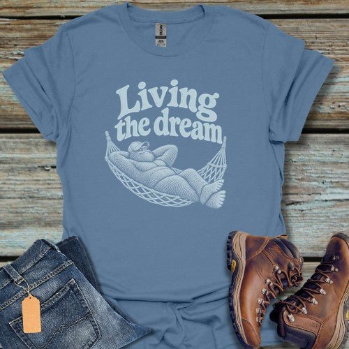 Living The Dream T-Shirt - Beastly Banter