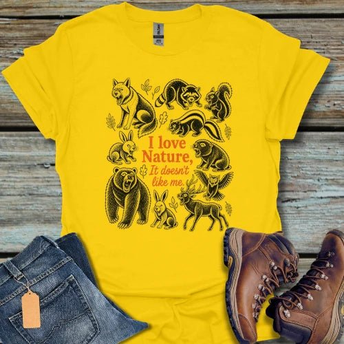 Nature Doesen't Like Me T‑Shirt - Beastly Banter