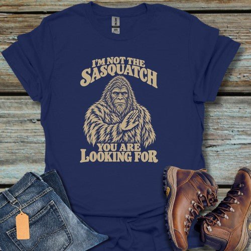 Looking For Sasquatch T-Shirt - Beastly Banter