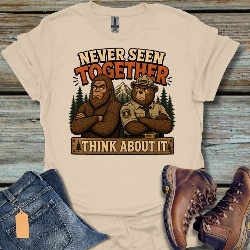 Never Seen Together Bigfoot T-Shirt - Beastly Banter