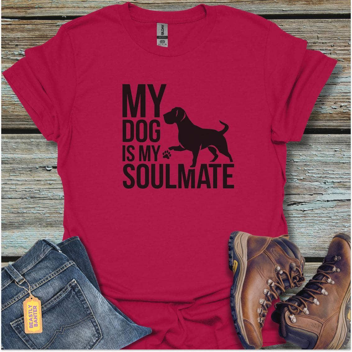 printify-t-shirt-antique-cherry-red-l-my-dog-is-my-soulmate-my-dog-is-my-soulmate-32325216567505 - Beastly Banter