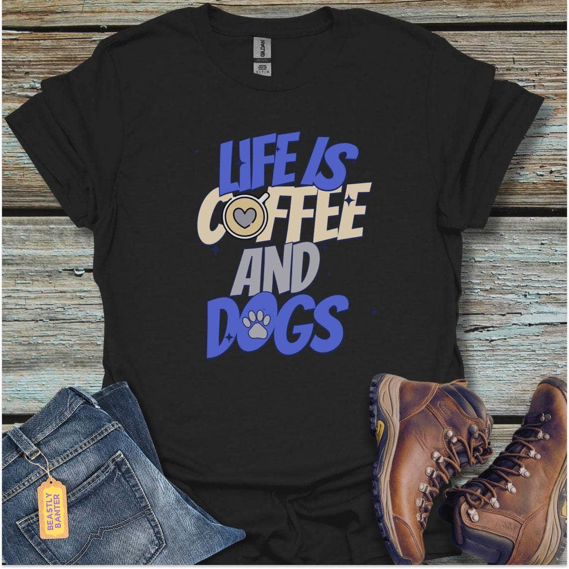 printify-t-shirt-black-s-life-is-coffee-and-dogs-life-is-coffee-and-dogs-32318491787473 - Beastly Banter