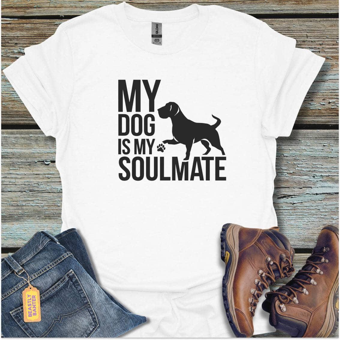 My Dog is My Soulmate - Beastly Banter