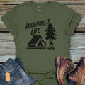 Roughing It Life Camping T-Shirt - Beastly Banter