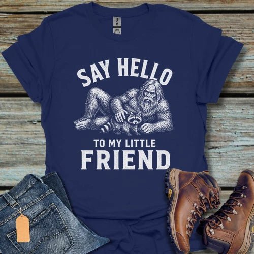 Say Hello Bigfoot T-Shirt - Beastly Banter