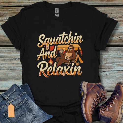 Squatchin' And Relaxin Camping T-Shirt - Beastly Banter