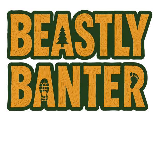 Beastly Banter