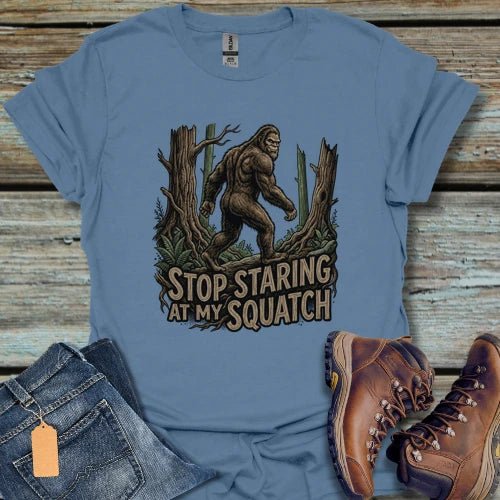 Stop Staring Bigfoot T-Shirt - Beastly Banter