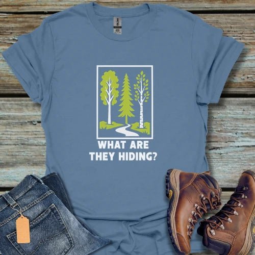 What Are They Hiding T-Shirt - Beastly Banter