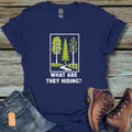 What Are They Hiding T-Shirt - Beastly Banter